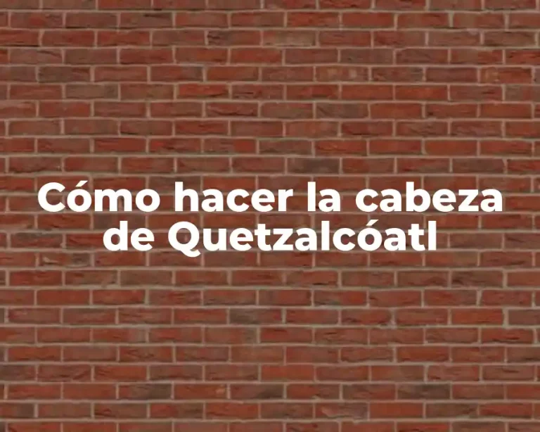 Cómo hacer la cabeza de Quetzalcóatl