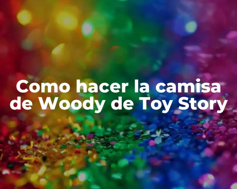 Como hacer la camisa de Woody de Toy Story