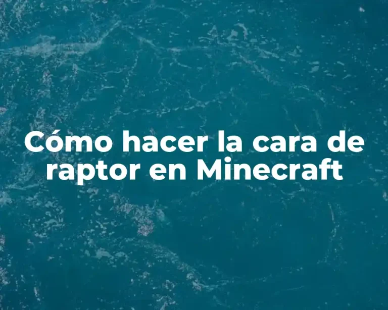 Cómo hacer la cara de raptor en Minecraft