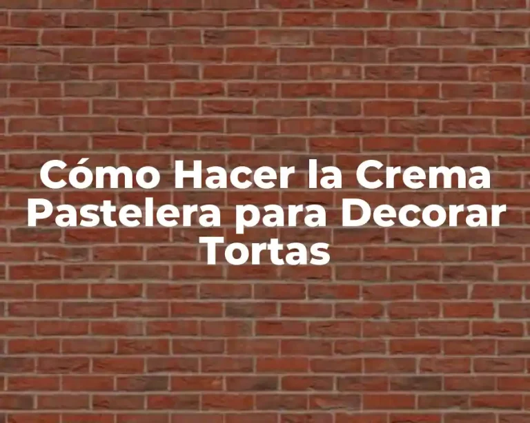 Cómo Hacer la Crema Pastelera para Decorar Tortas