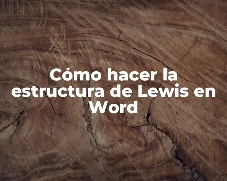 Cómo hacer la estructura de Lewis en Word