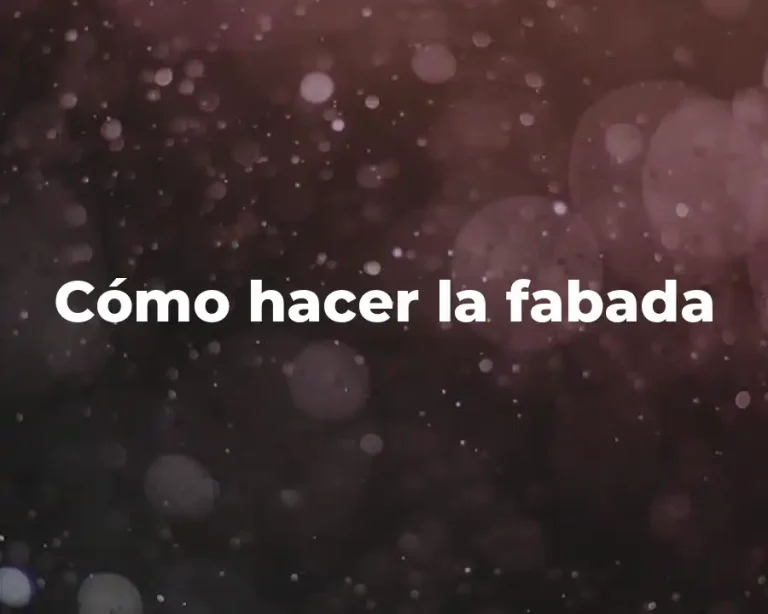 Cómo hacer la fabada