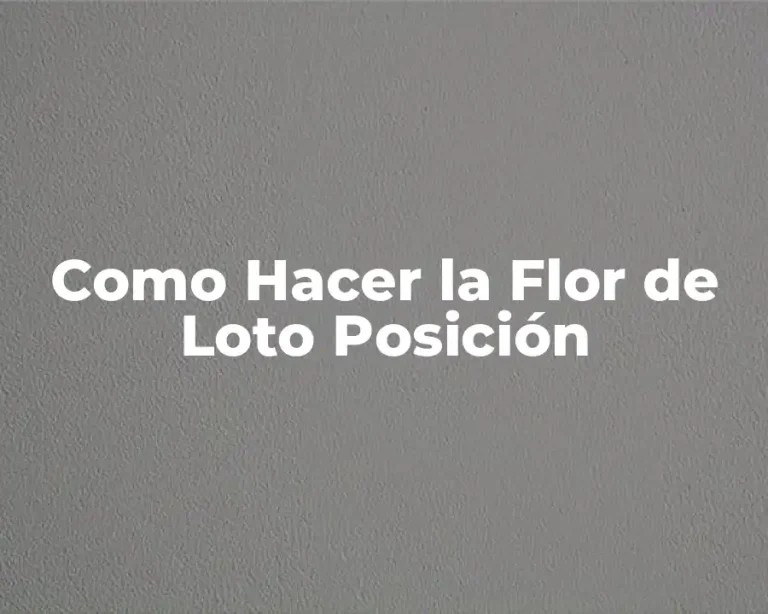 Como Hacer la Flor de Loto Posición