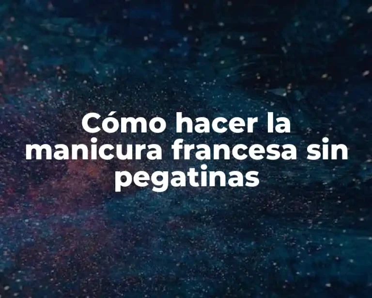 Cómo hacer la manicura francesa sin pegatinas