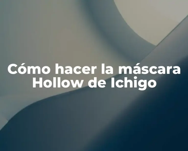 Cómo hacer la máscara Hollow de Ichigo