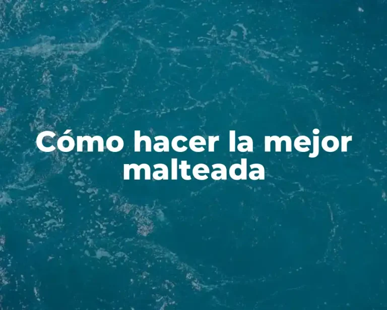 Cómo hacer la mejor malteada