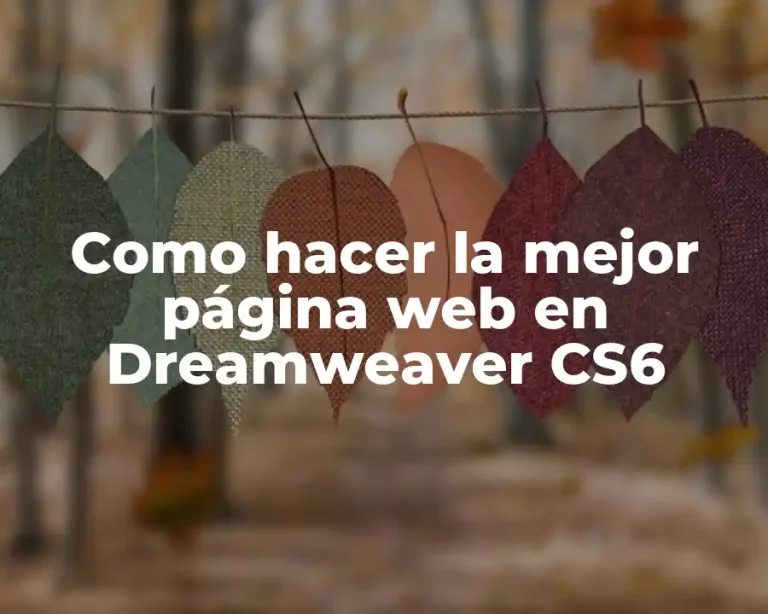 Como hacer la mejor página web en Dreamweaver CS6