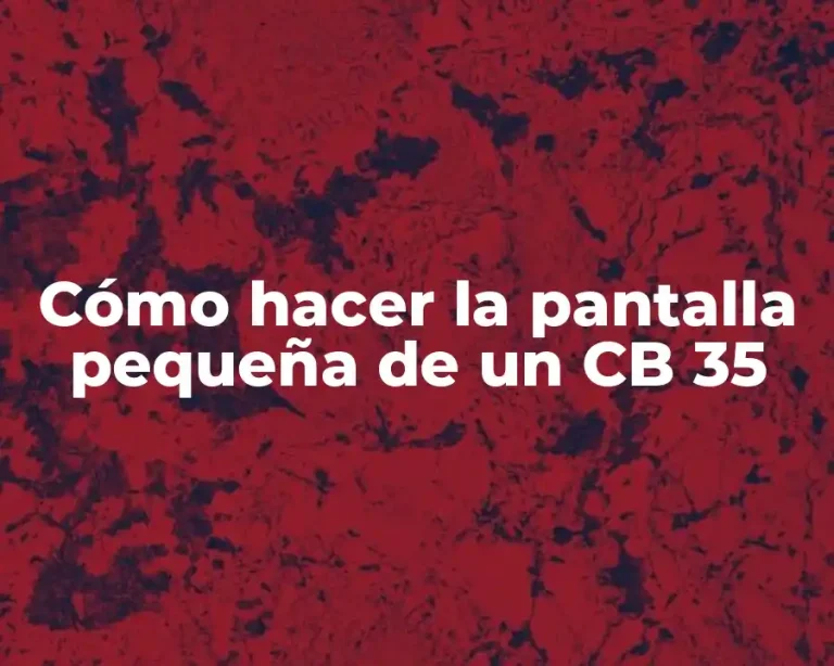 Cómo hacer la pantalla pequeña de un CB 35