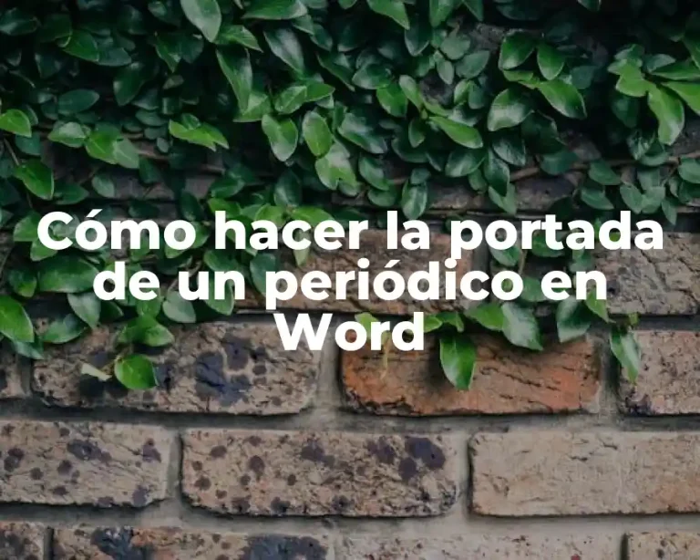 Cómo hacer la portada de un periódico en Word