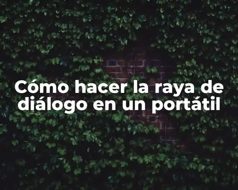 Cómo hacer la raya de diálogo en un portátil