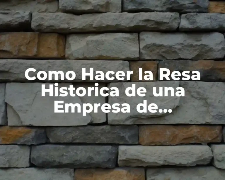 Como Hacer la Resa Historica de una Empresa de Enmarcados