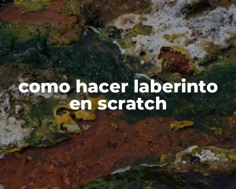 como hacer laberinto en scratch