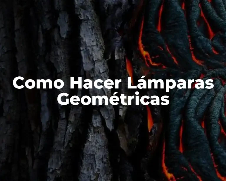 Como Hacer Lámparas Geométricas