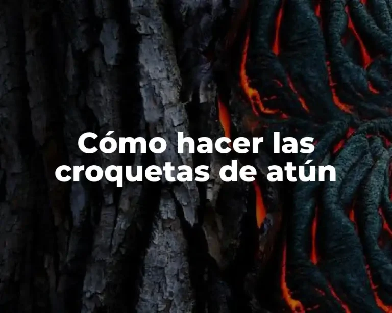 Cómo hacer las croquetas de atún