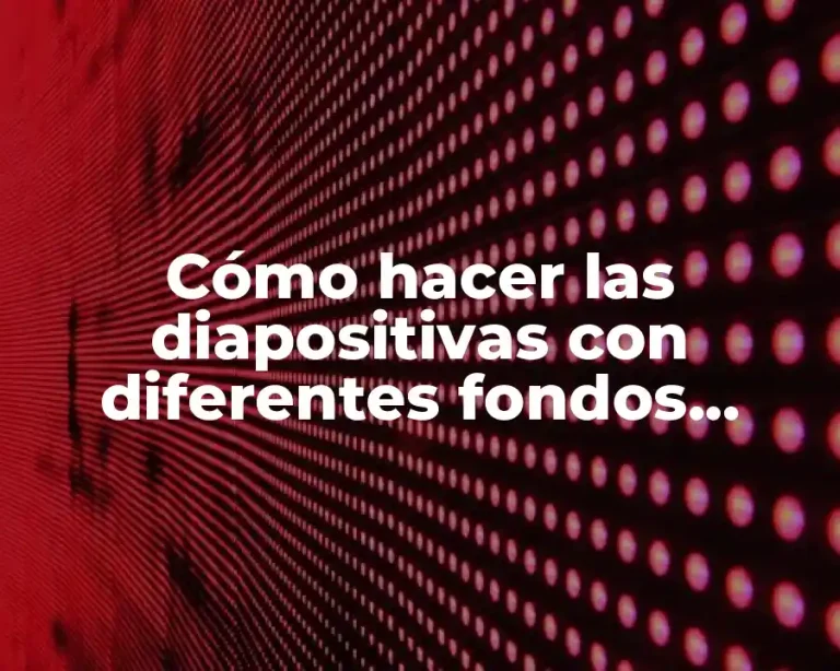 Cómo hacer las diapositivas con diferentes fondos Power Point 2010