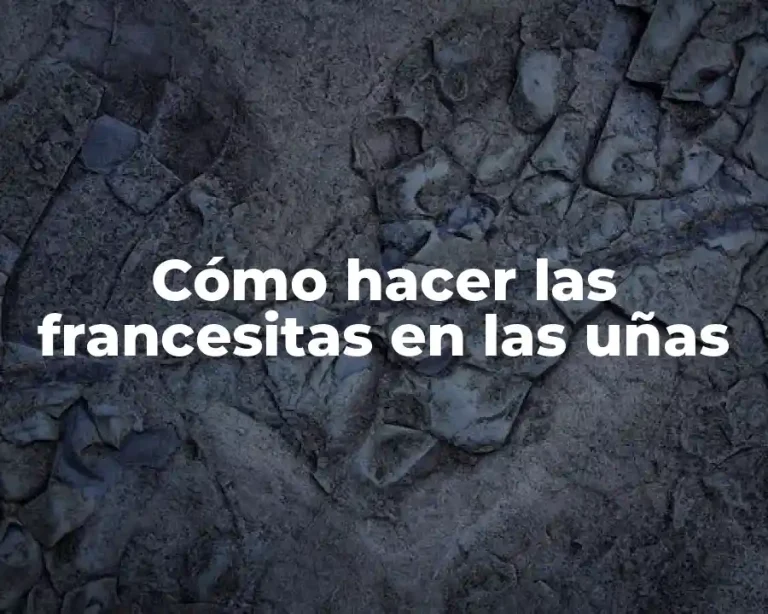 Cómo hacer las francesitas en las uñas