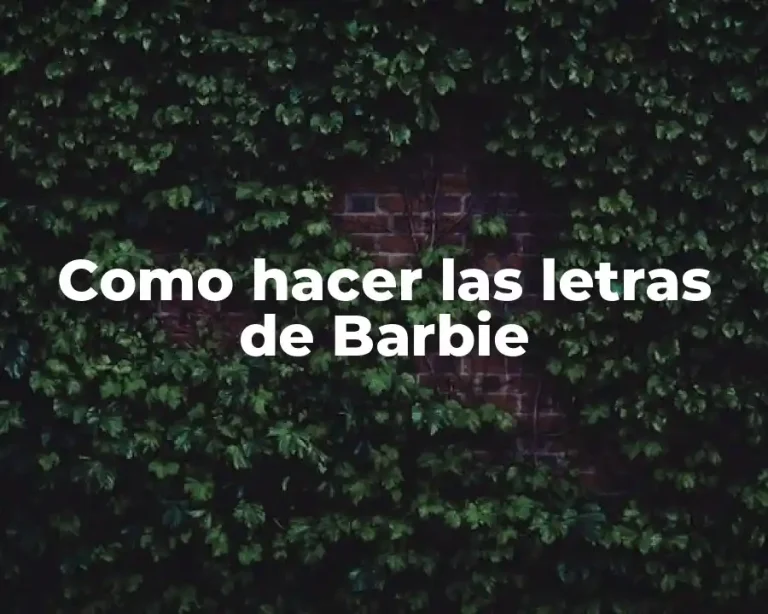 Como hacer las letras de Barbie