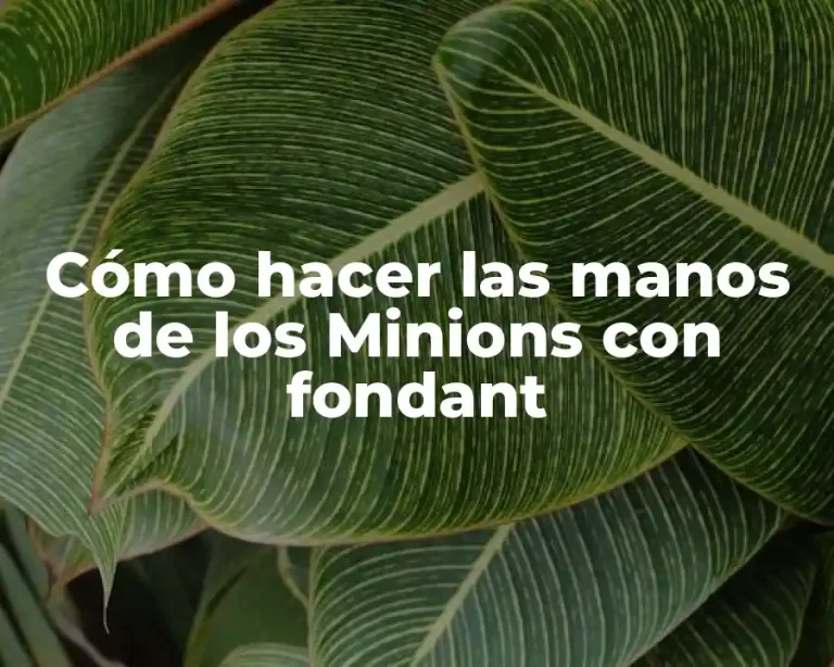 Cómo hacer las manos de los Minions con fondant