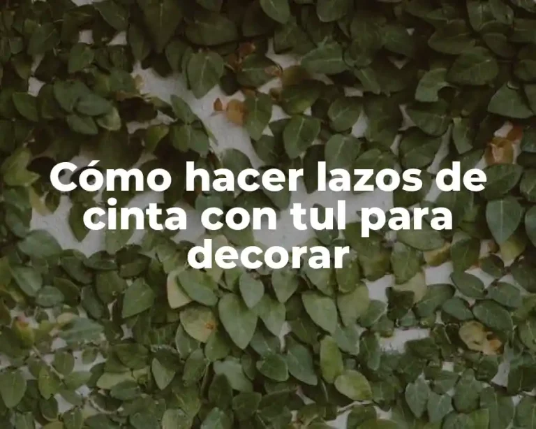 Cómo hacer lazos de cinta con tul para decorar
