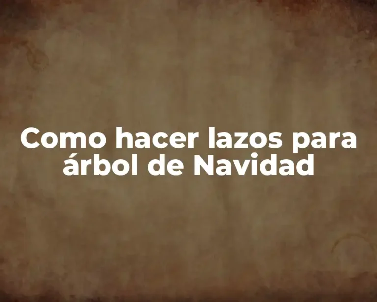 Como hacer lazos para árbol de Navidad
