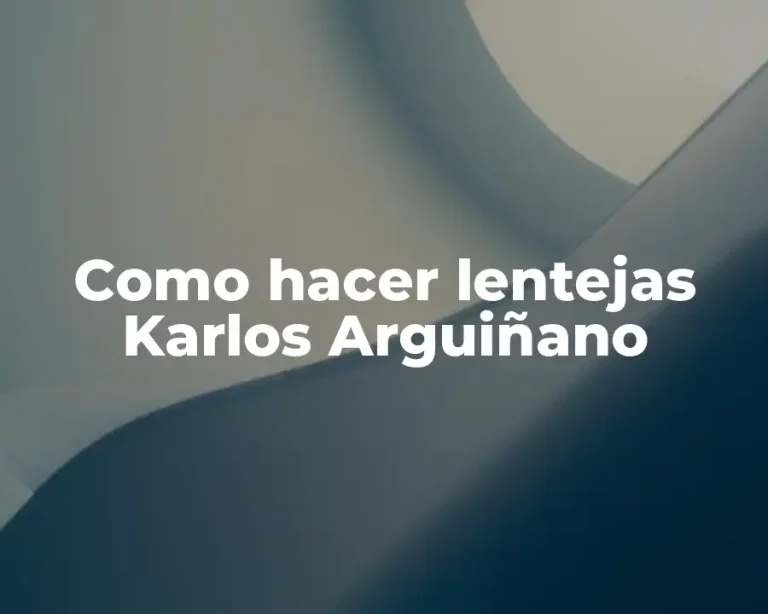 Como hacer lentejas Karlos Arguiñano