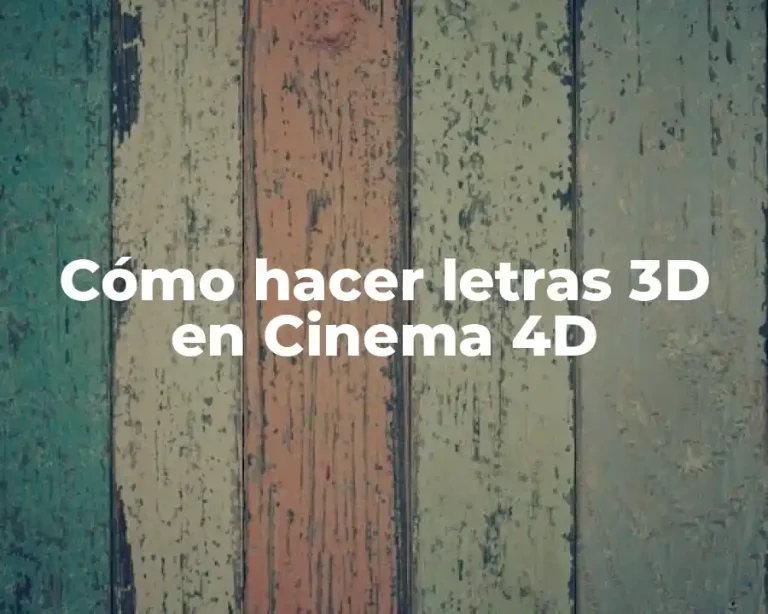 Cómo hacer letras 3D en Cinema 4D