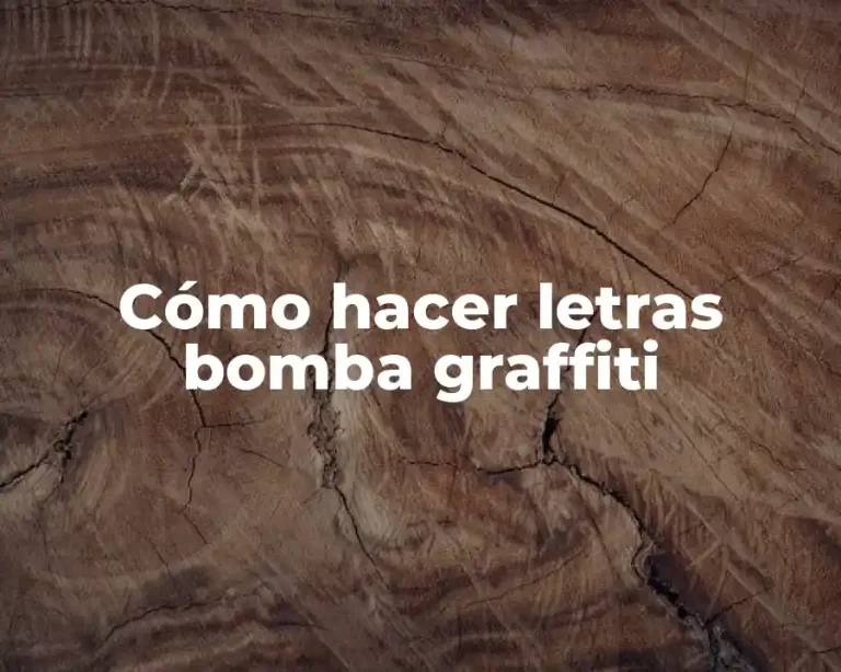 Cómo hacer letras bomba graffiti