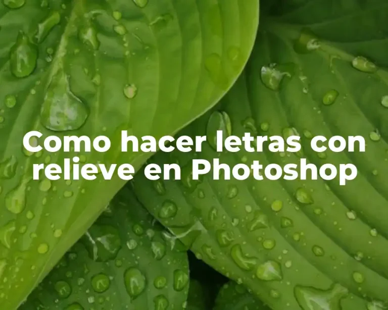 Como hacer letras con relieve en Photoshop