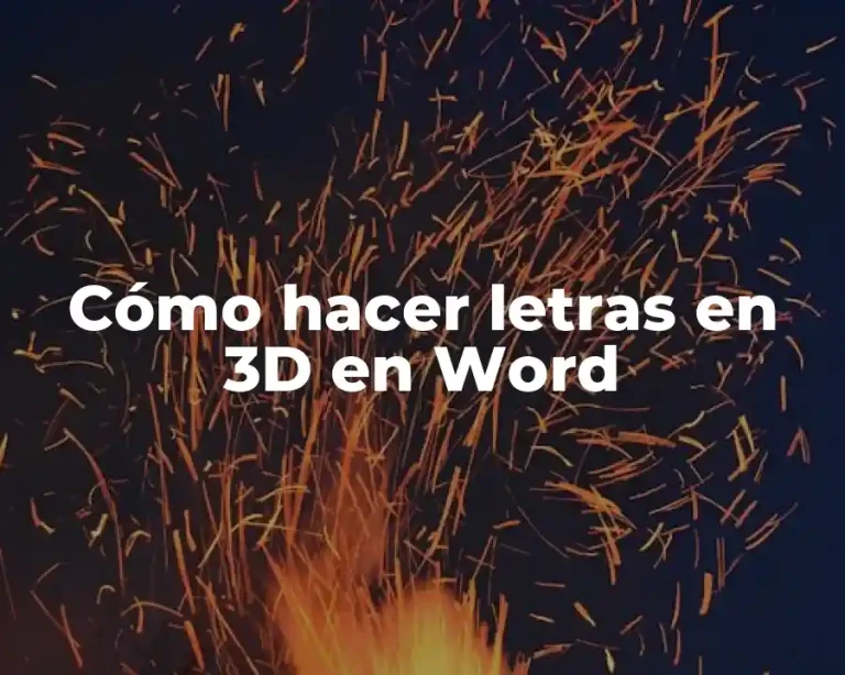 Cómo hacer letras en 3D en Word