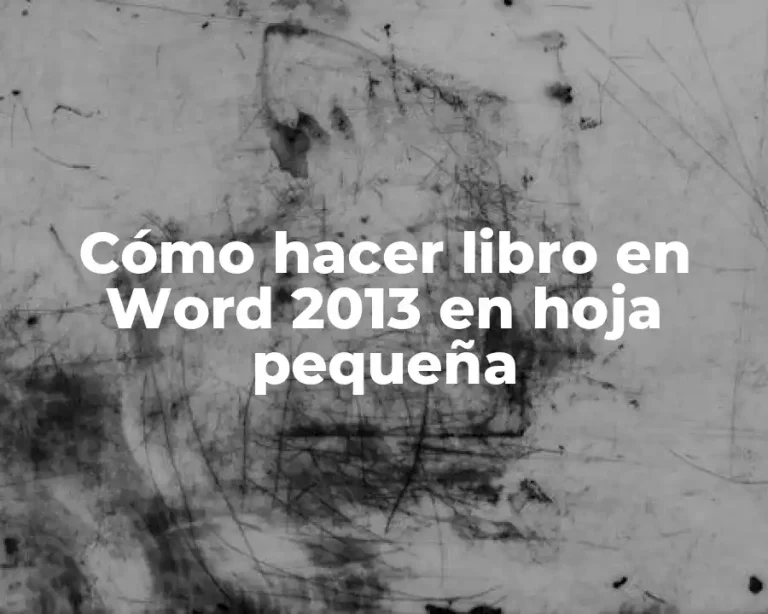 Cómo hacer libro en Word 2013 en hoja pequeña