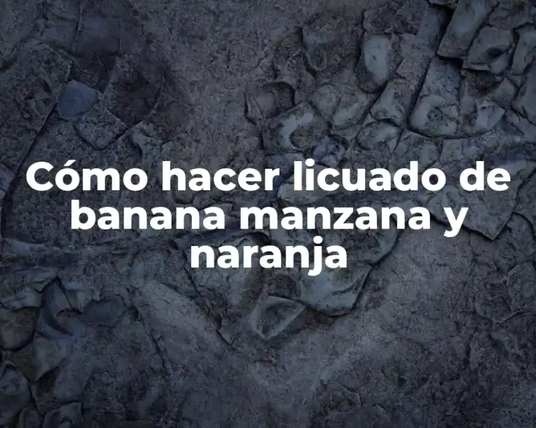 Cómo hacer licuado de banana manzana y naranja