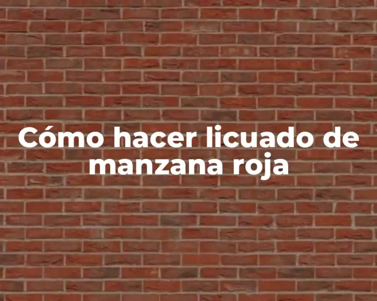 Cómo hacer licuado de manzana roja