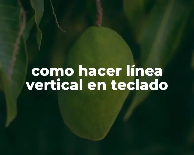 como hacer línea vertical en teclado
