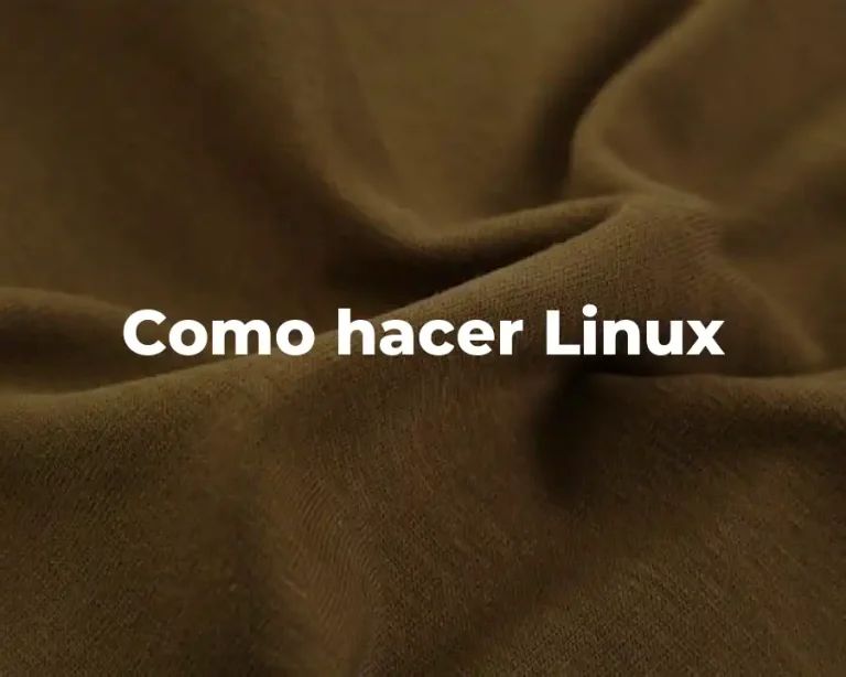 Como hacer Linux
