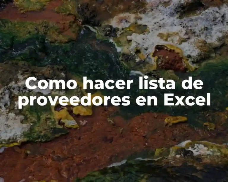 Como hacer lista de proveedores en Excel