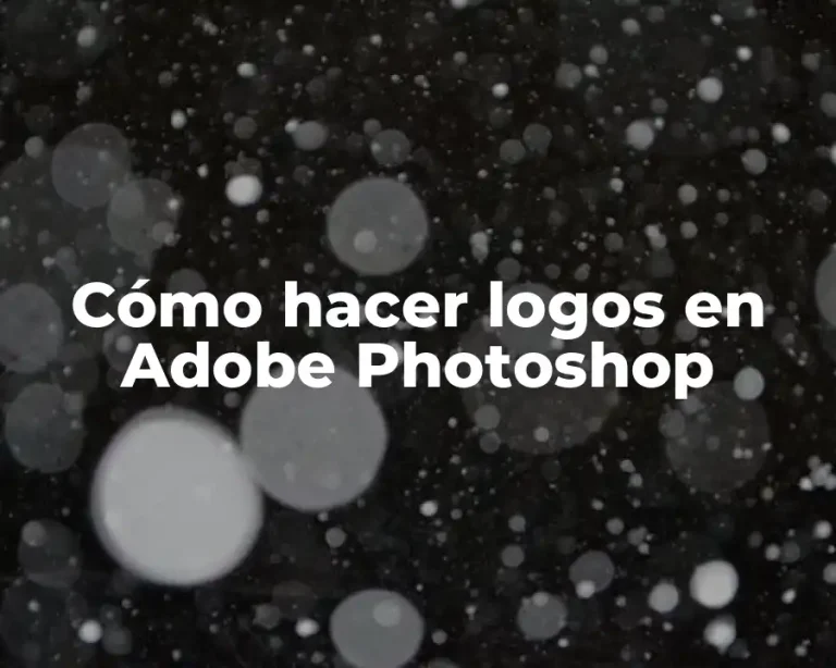 Cómo hacer logos en Adobe Photoshop