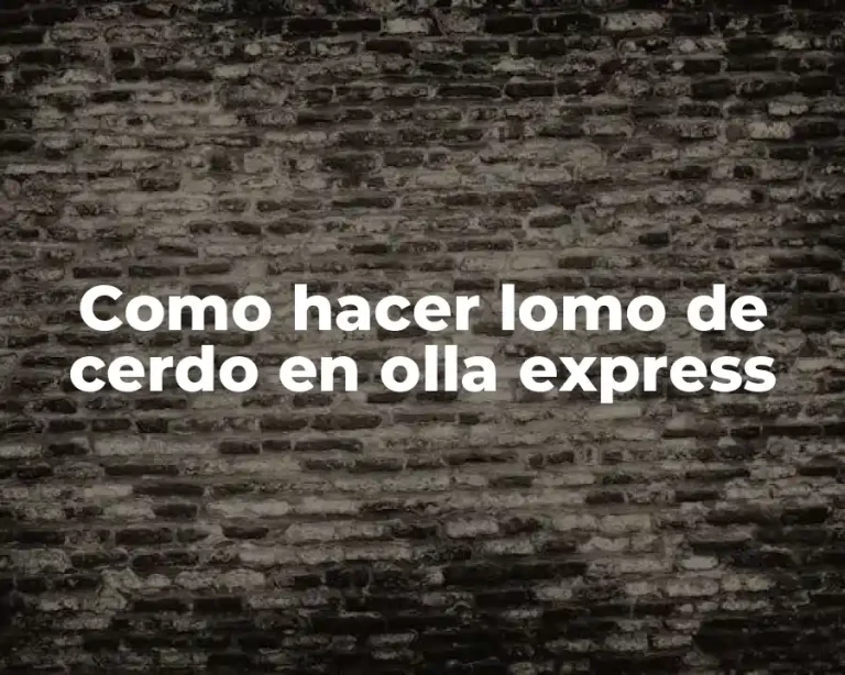 Como hacer lomo de cerdo en olla express