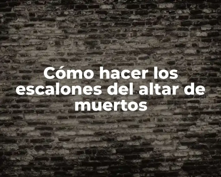 Cómo hacer los escalones del altar de muertos