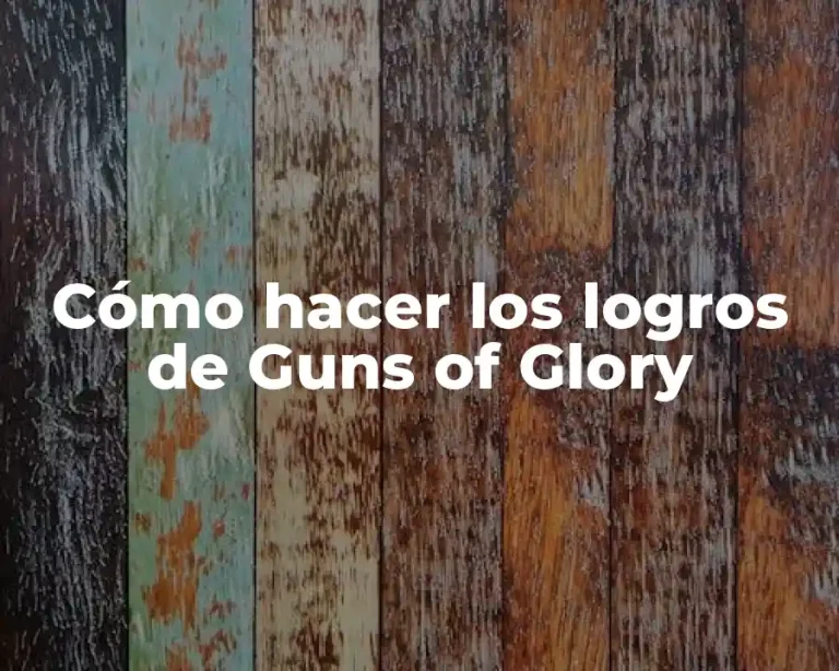 Cómo hacer los logros de Guns of Glory