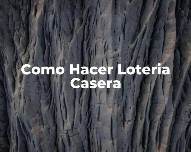 Como Hacer Loteria Casera