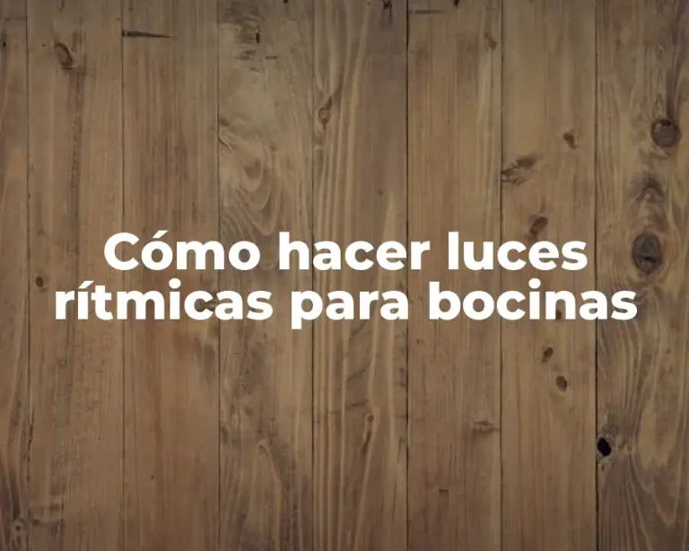 Cómo hacer luces rítmicas para bocinas