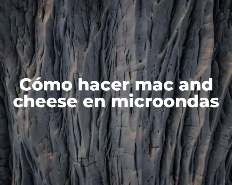 Cómo hacer mac and cheese en microondas