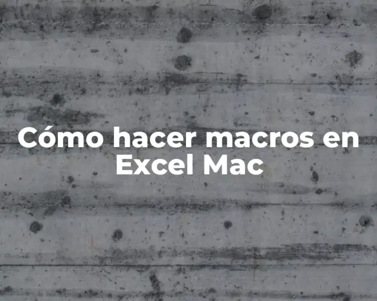Cómo hacer macros en Excel Mac