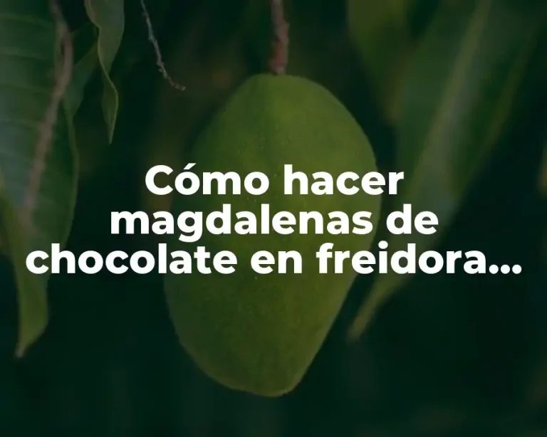 Cómo hacer magdalenas de chocolate en freidora de aire