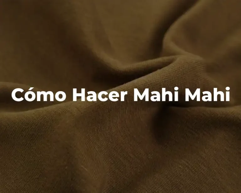 Cómo Hacer Mahi Mahi