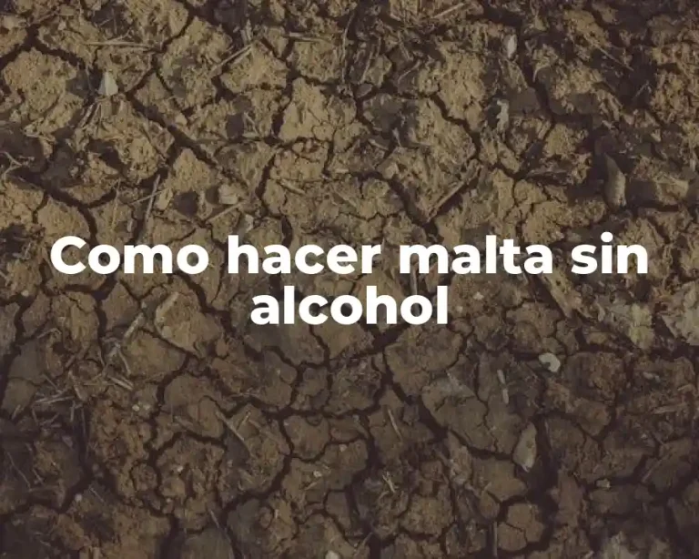 Como hacer malta sin alcohol