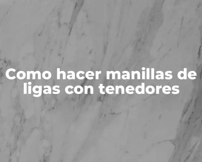Como hacer manillas de ligas con tenedores