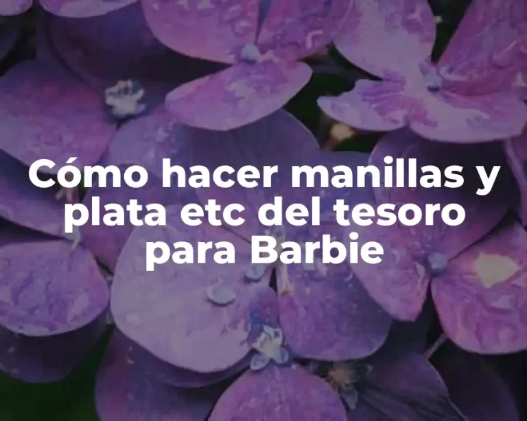Cómo hacer manillas y plata etc del tesoro para Barbie