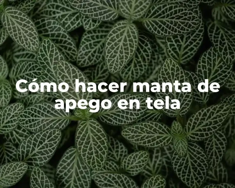 Cómo hacer manta de apego en tela