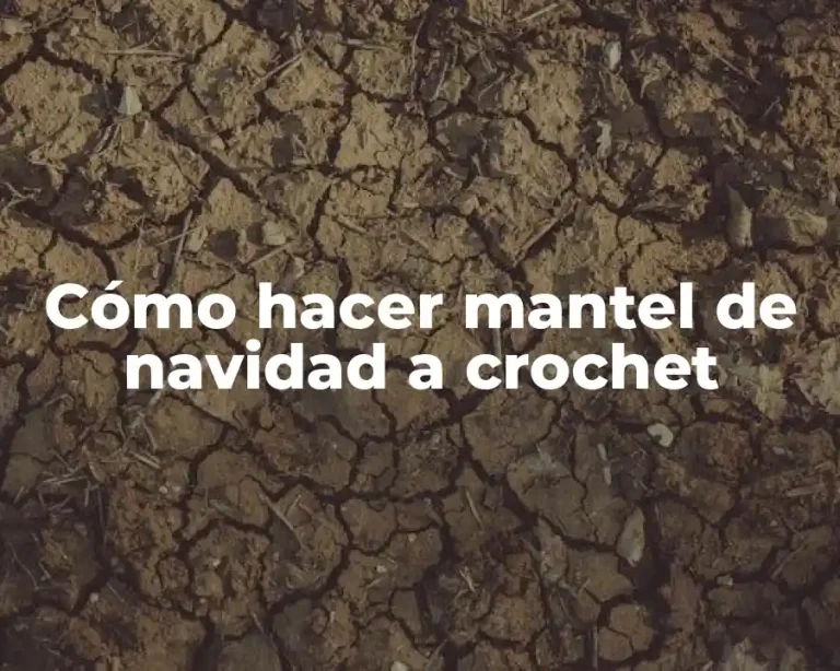 Cómo hacer mantel de navidad a crochet